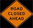 Road Closed Sign